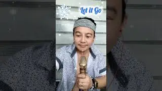 Let it Go - Cover Song by #mannysyngs 