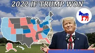 ALTERNATE HISTORY: What Would The 2022 Senate Races Look Like If Trump Won in 2020?