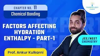 Factors Affecting Hydration Enthalpy | Part 1 | JEE | NEET | Chemistry - TG Campus