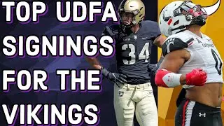 Top UDFA Signings For The Vikings