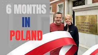 6 Months in Poland: The 