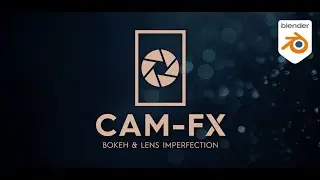 Cam-FX for Blender