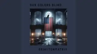 Our Colors Blind (Projection Pod Version)