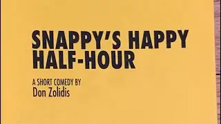 Holland Recommends:  Snappy&rsquo;s Happy Half Hour by Don Zolidis