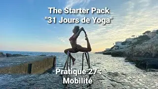 Pratique 27 : Mobilit&eacute; Yoga Dynamique