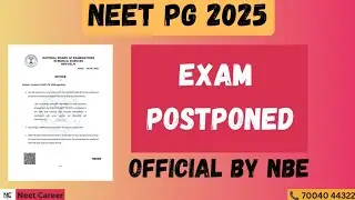 NEET PG 2025 🧑&zwj;⚕️ Exam Finally Postponed by NBE Official Notice #neetcareer #neetpg2025 #neet2025