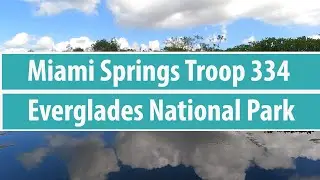Troop 334 Canoeing the Nine Mile Pond | Everglades National Park