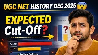 UGC NET History December 2025 Cut-Off Prediction | Should You Expect NET/JRF?
