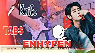 ENHYPEN (엔하이픈) 'Knife' (EASY Guitar TABS) By kookieguitar