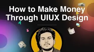 How to Earn Money with UI/UX #money #uiuxdesigner