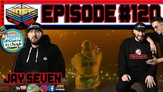 Who Screwed Bret? - JAY SEVEN | JOFO in the RING Podcast 120