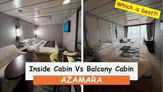Azamara Cruises | Inside Cabin Vs Balcony Cabin
