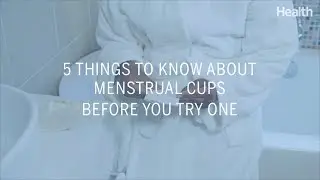 5 Things to Know About Menstrual Cups Before You Try One | Health