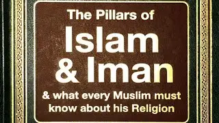 The Pillars of Islam and Iman - what should every Muslim know?