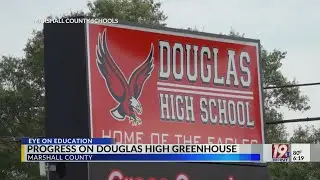 Progress On Douglas High Greenhouse | September 18, 2024 | News 19 at 6 p.m.