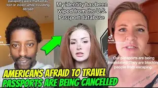 US Citizens&rsquo; Passports Are Being Cancelled at an Alarming Rate &mdash; What&rsquo;s Happening?