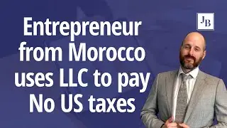 Moroccan Uses LLC to Pay NO US TAXES | CALLS WITH JIM