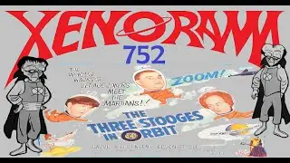 752. The Three Stooges in Orbit (eventually)! 1962 review