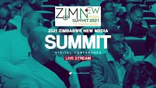 Zimbabwe New Media Summit 2021