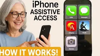 Apple iPhone Assistive Access Mode for Senior Citizens &ndash; Setup, Features & Managing it