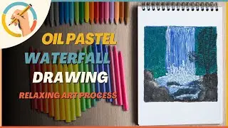 Oil Pastel Waterfall Scenery Drawing | Relaxing Art Process