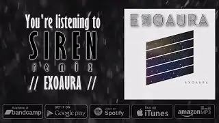 Siren remix - EXOAURA (female fronted metal)