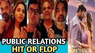CHATRAPATHI HINDI REMAKE PUBLIC REACTIONS FIRST DAY FIRST SHOW