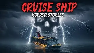 10 TRUE Most Disturbing Cruise Ship Horror Stories | Night Veins