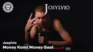 Josylvio - Money Komt, Money Gaat (prod. Jack $hirak)