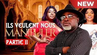 Ils veulent nous manipuler (Partie 2) Film Africain