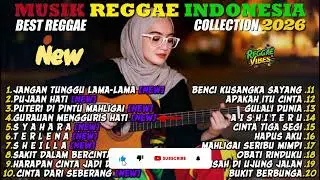 🔴 Top Hits Spotify Reggae Indonesia 2025 🔥 Full Album SKA Reggae Cover Musik Santai Terbaru Terbaik