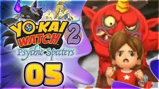 Yo-kai Watch 2 Psychic Specters - Terror Time! [Episode 5]