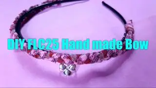 DIY FLC25 Hand made Bow Kroma khmer