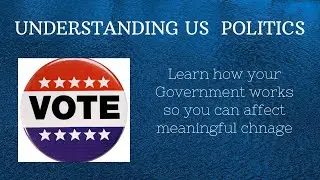 Understanding Politics Part 1 and 2 A Beginner's Guide