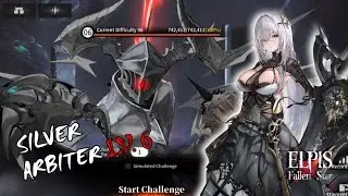 Silver Arbiter Difficulty 6 Clear Guide | Elpis Fallen Star