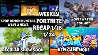 CROWN JAM MODE, KPDH WAVE 2, OVERWATCH COLLAB, REGULAR SHOW UPDATE + MORE (WFR 1/18 - 1/24)