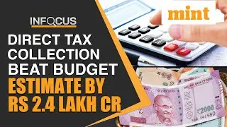 India&rsquo;s direct tax collections beat budget estimates I Details