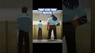 Funny Royd Scene from Dispatch