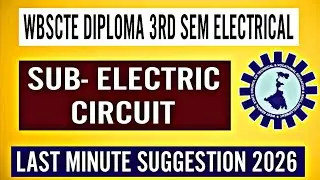 Electric circuit last minute suggestion 2026| #wbscte diploma 3rd sem electrical engineering 