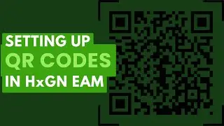 Quick & Easy QR Code Setup in HxGN EAM | DigitalThinker Inc.