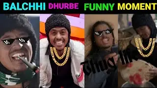 Balchhi dhurbe funny moment😅😂 and thug life || Marichman Shrestha || Halka Ramailo #thuglife