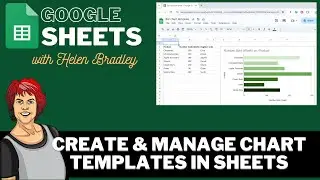 Create and Manage a Google Sheets Template & Chart Template