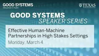 Effective Human-Machine Partnerships in High-Stakes Settings