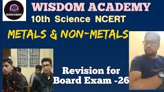 10th Science Revision | Metals & Nonmetals |NCERT |CBSE