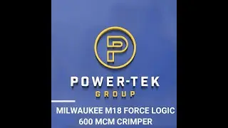 Milwaukee M18 Force Logic 600 MCM Crimper with Gino and Cameron