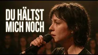 Du hältst mich noch 💔 | Tiefes Lobpreis Lied für Gebrochene | Nachtgebet