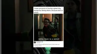 I hope everyone is having a great day, except for Ashley Klein, because she's a snitch. #ViralHumor