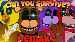 Fnaf Animation Can You Survive? REMAKE Rezyon