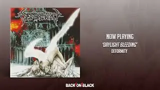 Deformity - Daylight Bleeding