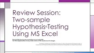 Review Problems - Two-Sample t-tests Using MS Excel